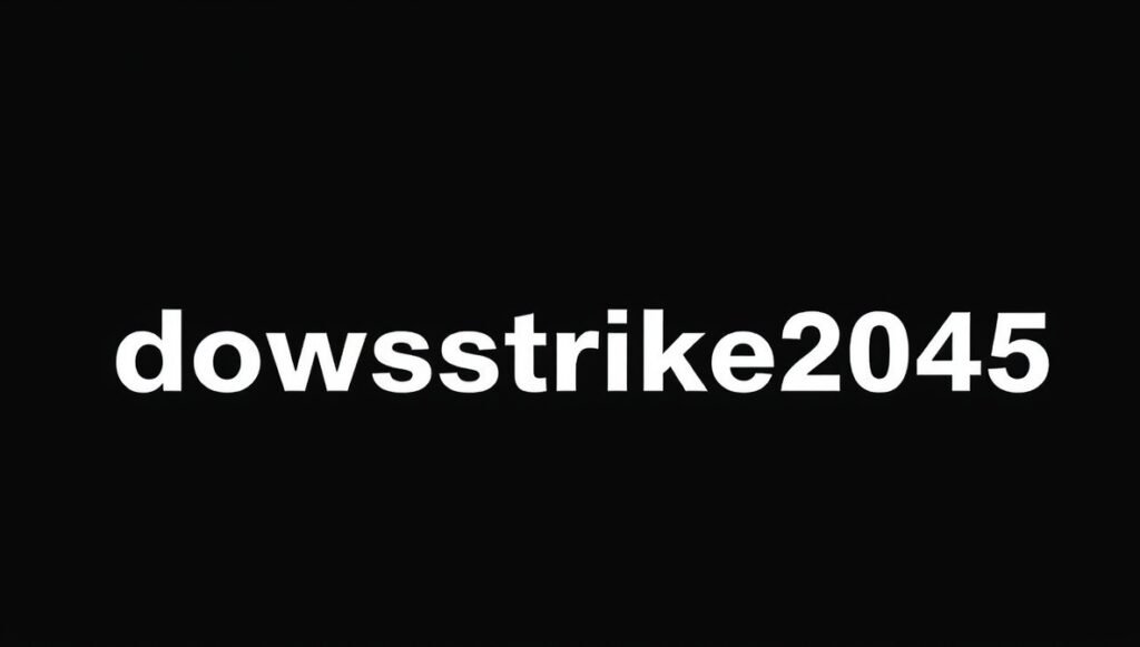 dowsstrike2045