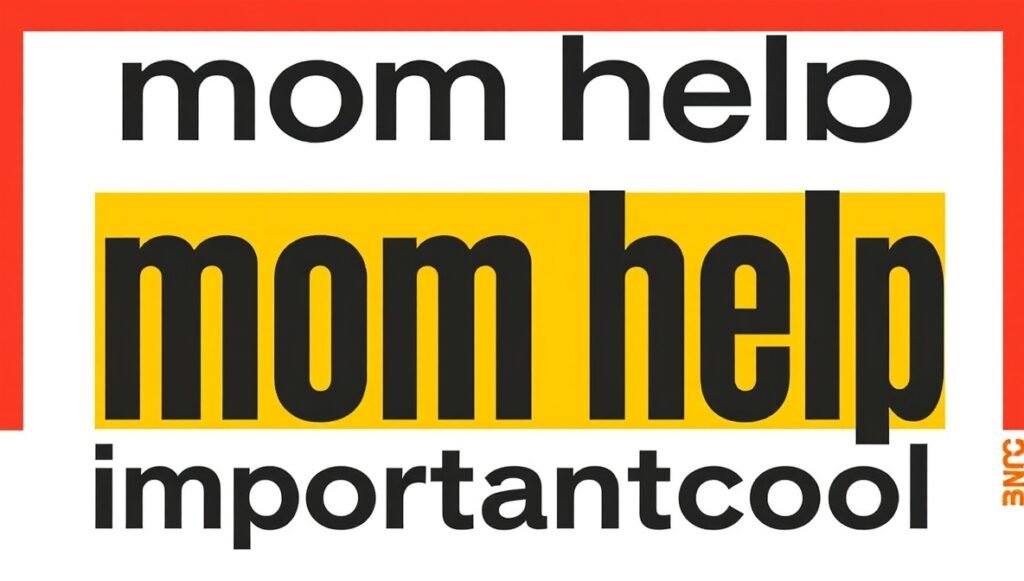 mom help importantcool
